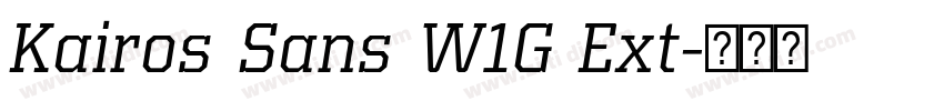 Kairos Sans W1G Ext字体转换